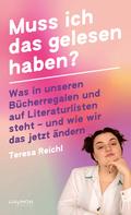 Teresa Reichl: Muss ich das gelesen haben? ★★★★