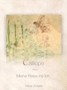 Marie Echelle: Calliope 