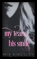 Mia Kingsley: My Tears, His Smile ★★★★★