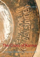 Frank Ludwig: The Cross of Karma 