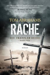 RACHE (Traveler 4) - postapokalyptischer Roman