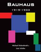 Michael Siebenbrodt: Bauhaus ★★★★