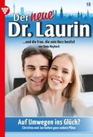 Viola Maybach: Der neue Dr. Laurin 18 – Arztroman ★★★★