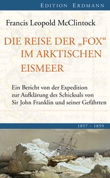 Die Reise der Fox im arktischen Eismeer - 1857-1859