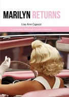 Lisa Ann Capozzi: Marilyn Returns 