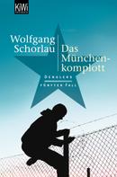 Wolfgang Schorlau: Das München-Komplott ★★★★★
