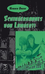 Schinderhannes von Lamberti - Münster-Thriller 5