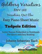 SilverTonalities: Goldberg Variations BWV 988 Variation 17a2 Easy Piano Sheet Music Tadpole Edition 
