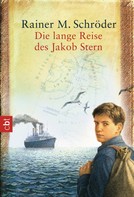 Rainer M. Schröder: Die lange Reise des Jakob Stern ★★★★★