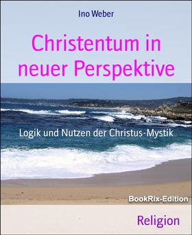 Christentum in neuer Perspektive