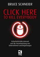 Bruce Schneier: Click Here to Kill Everybody ★★★