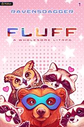 Fluff - A Wholesome LitRPG