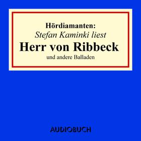 Stefan Kaminski liest "Herr von Ribbeck" und andere Balladen