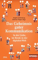 Angela Gatterburg: Das Geheimnis guter Kommunikation ★★★★