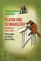 Daniel Klein: Platon und Schnabeltier gehen in eine Bar... ★★★★