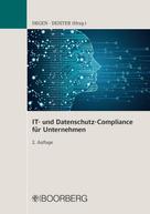 Thomas A. Degen: IT- und Datenschutz-Compliance für Unternehmen 
