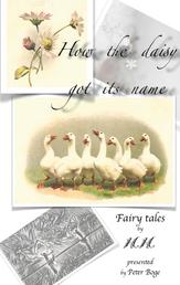 How the daisy got its name - H.H. Fairy Tales presented by Peter Boge