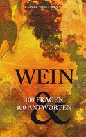 Rainer Wörtmann: Wein ★★★