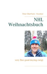 NHL Weihnachtsbuch - very fine good daying ewigi
