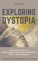 Lea Aures: Exploring dystopia 