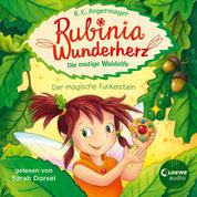 Rubinia Wunderherz, die mutige Waldelfe (Band 1) - Der magische Funkelstein - Magisches Hörbuch über Natur, Tiere und Freundschaft für Kinder