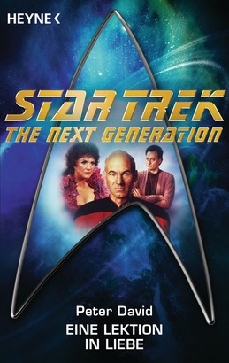 Star Trek - The Next Generation: Eine Lektion in Liebe