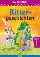 Carola von Kessel: Rittergeschichten ★★★★