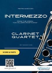 Clarinet Quartet sheet music: Intermezzo (score & parts) - from the opera "Cavalleria Rusticana"