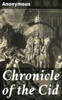 Anonymous: Chronicle of the Cid 