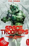 P. E. Jones: Space Troopers - Folge 4 ★★★★