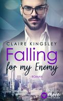 Claire Kingsley: Falling for my Enemy ★★★★