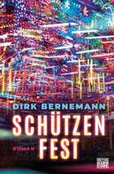 Dirk Bernemann: Schützenfest ★★★★★