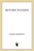 Harry Harrison: Return to Eden 