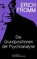 Rainer Funk: Die Grundpositionen der Psychoanalyse 