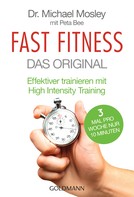 Michael Mosley: Fast Fitness - Das Original ★★★