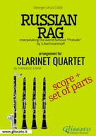 George Linus Cobb: Russian Rag - Clarinet Quartet score & parts 