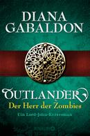 Diana Gabaldon: Outlander - Der Herr der Zombies ★★★★