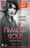 Anne Stern: Fräulein Gold: Die Rote Insel ★★★★