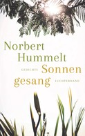 Norbert Hummelt: Sonnengesang 