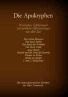 Hermann Menge: Die Apokryphen, die deuterokanonischen Schriften des Alten Testaments der Bibel 