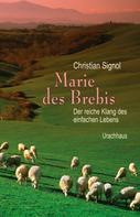 Christian Signol: Marie des Brebis ★★★★★