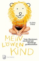 Elena Pirin: Mein Löwenkind ★★★★