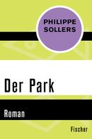 Philippe Sollers: Der Park ★