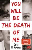 Karen M. McManus: You will be the death of me ★★★★
