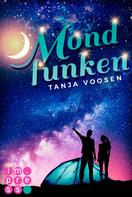 Tanja Voosen: Mondfunken (Summer Camp Love 2) ★★★★★