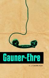 Gauner-Ehre