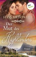 Hannah Howell: Der Mut des Highlanders ★★★★★