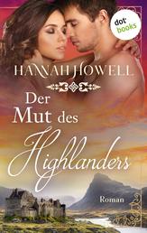 Der Mut des Highlanders - Roman | Highland Dreams: Fünfter Roman