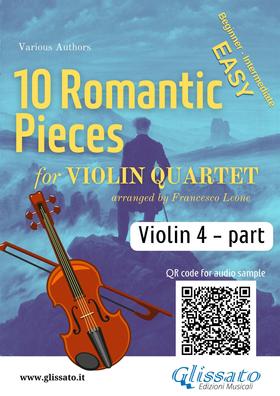 Violin 4 part of "10 Romantic Pieces" for Violin Quartet