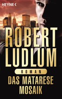 Robert Ludlum: Das Matarese-Mosaik ★★★★